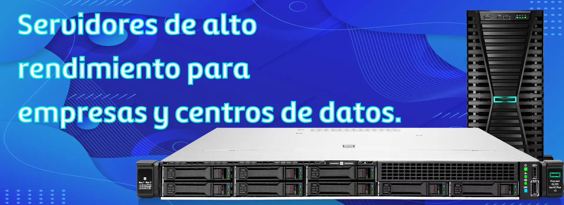 Servidores - Toda la potencia para tu empresa